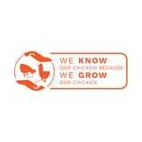 We Know We Grow Our Chicken