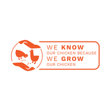 We Know We Grow Our Chicken